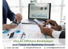 Hire an Offshore Bookkeeper and Focus on Business Growth