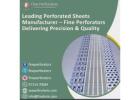 Leading Perforated Sheets Manufacturer – Fine Perforators Delivering Precision & Quality