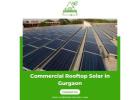 Reliable Commercial Rooftop Solar in Gurgaon – Rishika Kraft Solar