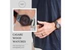 Casabe Wood Watches – Stylish, Sustainable, and Timeless