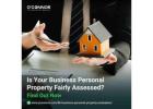 Is Your Business Personal Property Fairly Assessed? Find Out Now