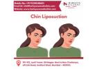 Best Chin Liposuction in Mumbai for a Defined Jawline