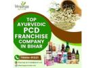 Top Ayurvedic PCD Franchise Company in Bihar