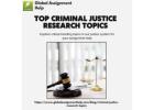 Exploring the Criminal Justice System: A Criminal Justice Research Paper Proposal