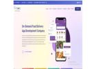 Online Food Delivery App Development Company – Get Custom Solutions