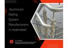 Aluminium Railing System Supplier in Hyderabad - SUN RAILING HYDERABAD