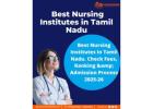 Best Nursing Institutes in Tamil Nadu