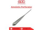 Safe and Reliable Amniotic Perforator for Medical Use