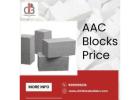 Affordable AAC Blocks Price for Quality Construction Needs