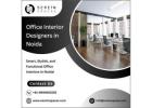 Office Interior Designers in Noida