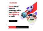 Boost Local Search Rankings with the Top Local SEO Agency in India