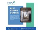 Best Stones Dealers in Bangalore | Scope Granites