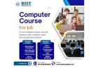 Best Computer Course in Laxmi Nagar for Students!