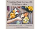 Protect Your Food Business with FSSAI Registration