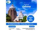 Explore Odisha with Exclusive Tour Packages – Limited Period Offer!