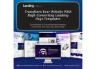 Transform your website with High-Converting Landing Page Templates