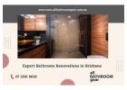 Expert Bathroom Renovations Brisbane | Bathroom Remodeler