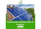 Commercial Rooftop Solar in Gurgaon – Save Energy & Costs