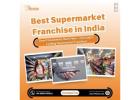 Best Supermarket Franchise in India