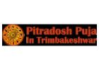 Pitra Dosh Puja | Pitra Dosh Puja In Trimbakeshwar