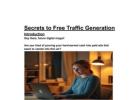 Secrets to Free Traffic Generation