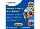 Best Pre School in  Anandapura