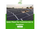 Best Solar Plant for Commercial in Gurgaon – Rishika Kraft Solar