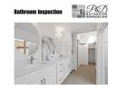 Bathroom Inspection by PHD Bathroom Remodeling