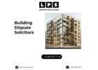  Building Dispute Solicitors | LPS Architecture