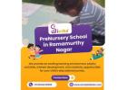 PreNursery School in Ramamurthy Nagar | Nursery Schools in Ramamurthy Nagar