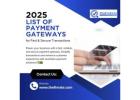 2025 List of Payment Gateways for Fast & Secure Transactions