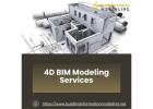 Hire Skilled 4D BIM Modeling Services Provider Company in Los Angeles, USA