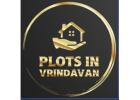 Cheapest Plots in Vrindavan