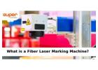 What is a Fiber Laser Marking Machine ? 