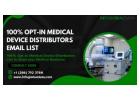 Explore Opportunities: Medical Device Distributors Email List