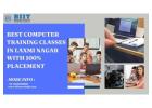 Best Computer Training Classes in Laxmi Nagar with 100% Placement 