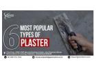 6 Most Popular Types of Plaster