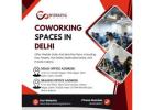 Looking For the Best Coworking Space in West Delhi? 