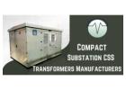 Best Compact Substation CSS Transformer Manufacturers in India