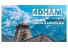 Chardham Yatra from Haridwar: Convenient & Comfortable Packages