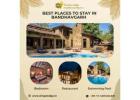 Best Places to Stay in Bandhavgarh