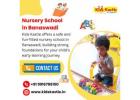 Nursery School in Banaswadi | Daycare in HRBR Layout