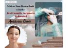 Achieve Your Dream Look with the Best Cosmetic Surgeon in Hyderabad – Ambrosia Clinic