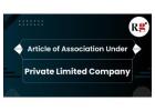 Article of Association Under Private Limited Company