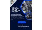 Drive Innovation with Digital Solutions for the Automotive Industry