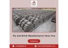 Trusted Fly Ash Brick Manufacturers Near You Today