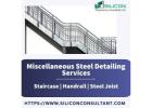 Best Miscellaneous Steel Detailing Services at Affordable Rates Chicago, United States