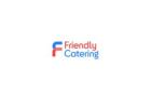 School Catering by Friendly Catering Co. – Fresh & Nutritious Meals