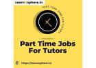 Part-Time Tutor Jobs: A Rewarding Career Option