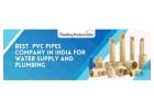 Best PVC Pipes Company in India for Water Supply & Plumbing